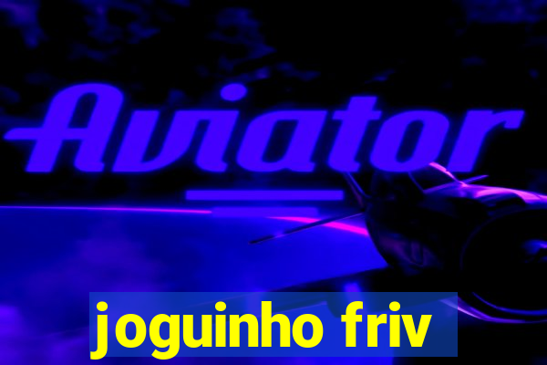 joguinho friv